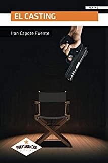 CASTING, EL | 9788417283391 | CAPOTE FUENTE, IRAN