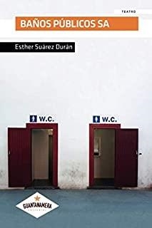 BAÑOS PÚBLICOS SA | 9788417283476 | SUÁREZ DURÁN, ESTHER