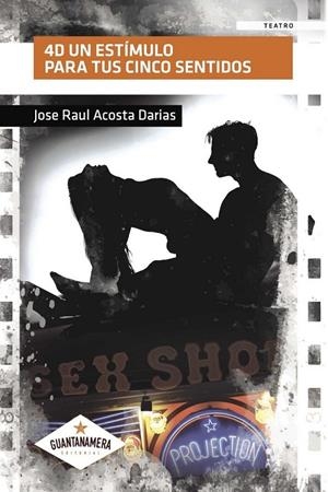 4D UN ESTÍMULO PARA TUS CINCO SENTIDOS | 9788417283667 | ACOSTA DARIAS, JOSE RAUL