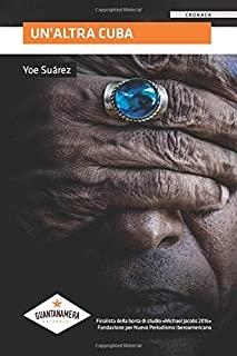 UN'ALTRA CUBA | 9788417283971 | SUÁREZ, YOE