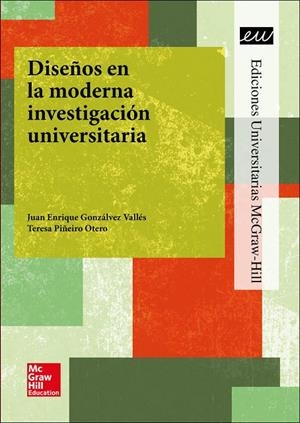 DISEÑOS EN LA MODERNA INVESTIGACIÓN UNIVERSITARIA | 9788448612757 | FORUM XXI