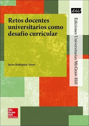 RETOS DOCENTES UNIVERSITARIOS COMO DESAFÍO CURRICULAR | 9788448612696 | FORUM XXI