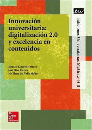 INNOVACION UNIVERSITARIA : DIGITALIZACION 2.0 Y EXCELENCIA | 9788448612719 | FORUM XXI