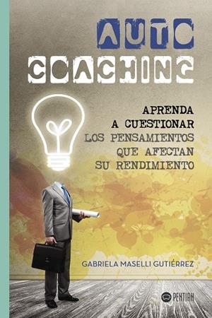 AUTO COACHING | 9788416953523 | MASELLI  GUTIÉRREZ, GABRIELA