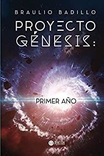 PROYECTO GÉNESIS | 9788417102029 | BADILLO, BRAULIO