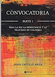 CONVOCATORIA PARTE I | 9788417102388 | CASTILLO  ARIZA, JESÚS
