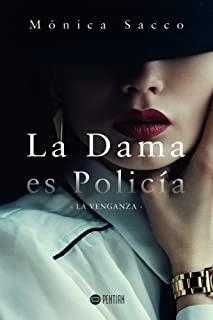 DAMA ES POLICÍA, LA | 9788417102012 | SACCO, MONICA