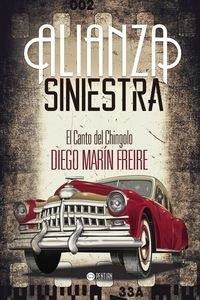 ALIANZA SINIESTRA | 9781635030327 | MARÍN FREIRE, DIEGO