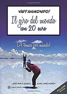VAFFANMONDO! IL GIRO DEL MONDO CON 20 EURO | 9788417103699 | GARCÍA, JOSÉ PABLO
