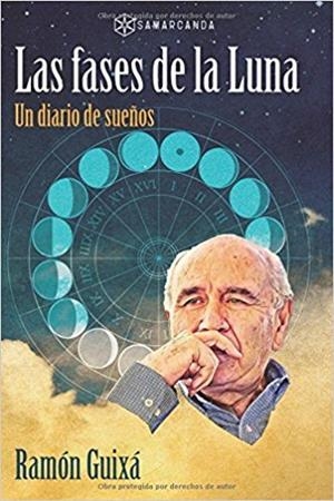 FASES DE LA LUNA, LAS | 9788417103477 | GUIXÁ TOBAR, RAMÓN