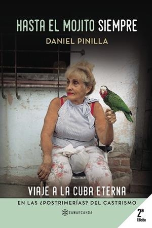 HASTA EL MOJITO SIEMPRE | 9788416179695 | PINILLA, DANIEL