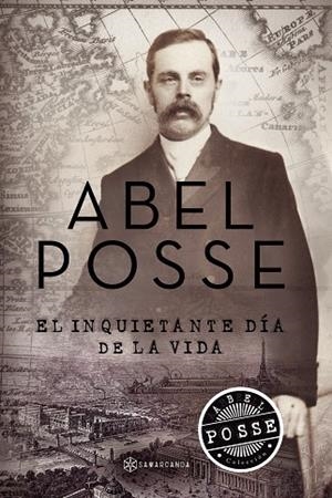 INQUIETANTE DÍA DE LA VIDA, EL | 9788417103842 | POSSE, ABEL
