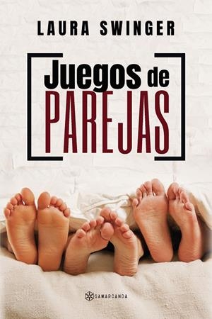 JUEGOS DE PAREJAS | 9788417672126 | SWINGER, LAURA