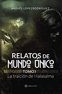 RELATOS DE MUNDO ÚNICO | 9788417103620 | LOPEZ RODRÍGUEZ, ANDRÉS
