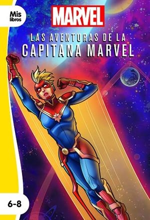 AVENTURAS DE LA CAPITANA MARVEL, LAS. NARRATIVA AMARILLA | 9788416914906 | MARVEL