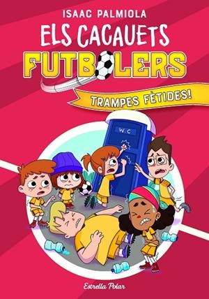 CACAUETS FUTBOLERS 02, ELS. TRAMPES FÈTIDES! | 9788418443534 | PALMIOLA, ISAAC