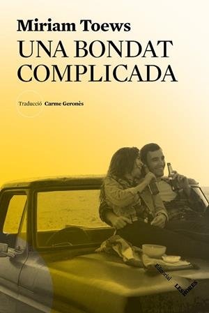 BONDAT COMPLICADA, UNA | 9788412168686 | TOEWS, MIRIAM