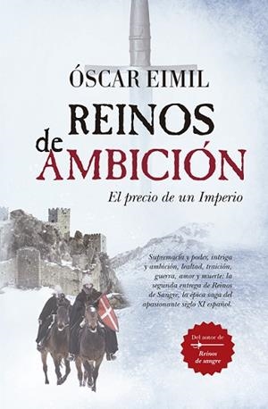 REINOS DE AMBICIÓN | 9788418578533 | EIMIL, OSCAR