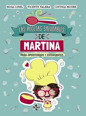 RECETAS SALUDABLES DE MARTINA, LAS | 9788430981175 | VALERA, VICENTE / MOURE, CINTHIA / LUQUE, ROSARIO