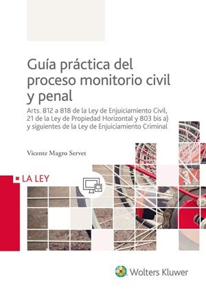 GUÍA PRÁCTICA DEL PROCESO MONITORIO CIVIL Y PENAL | 9788490205730 | MAGRO SERVET, VICENTE