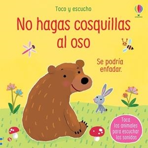 NO HAGAS COSQUILLAS AL OSO | 9781474987615 | TAPLIN, SAM