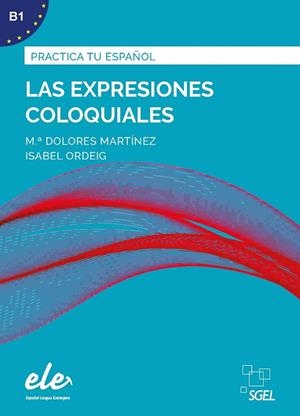 EXPRESIONES COLOQUIALES | 9788417730079 | MARTÍNEZ RODRÍGUEZ, MARÍA DOLORES