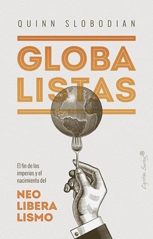 GLOBALISTAS | 9788412135497 | SLOBODIAN, QUINN