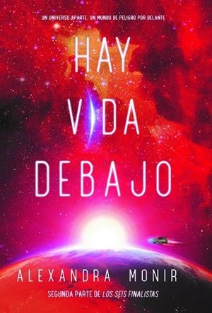 HAY VIDA DEBAJO | 9788418354540 | MONIR, ALEXANDRA
