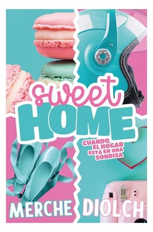 SWEET HOME | 9788418539206 | DIOLCH, MERCHE