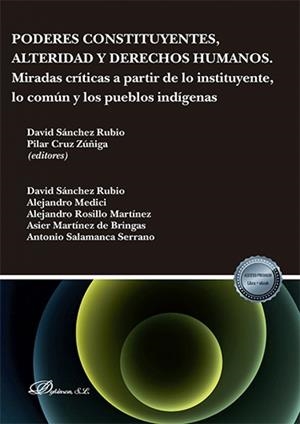 PODERES CONSTITUYENTES, ALTERIDAD Y DERECHOS HUMANOS | 9788413771922 | CRUZ ZÚÑIGA, PILAR