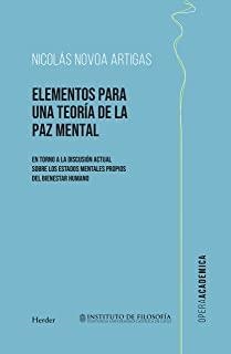 ELEMENTOS PARA UNA TEORÍA DE LA PAZ MENTAL | 9788425446849 | NOVOA ARTIGAS, NICOLAS