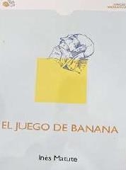 JUEGO DE BANANA, EL | 9788417263829 | MATUTE, INES