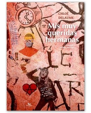 MIS MUY QUERIDAS HERMANAS | 9788412014785 | DELAUME, CHLOE