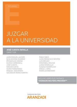 JUZGAR A LA UNIVERSIDAD (DUO) | 9788413453613 | CUESTA REVILLA, JOSÉ