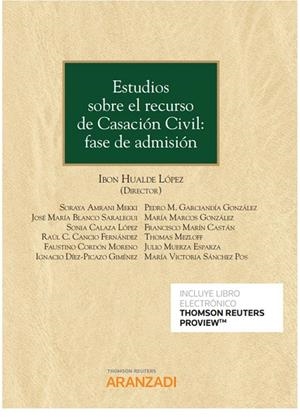 ESTUDIOS SOBRE EL RECURSO DE CASACION CIVIL FASE DE ADMISION | 9788413458618 | HUALDE LOPEZ IBON