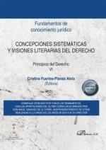 CONCEPCIONES SISTEMATICAS Y VISIONES LITERARIAS DEL DERECHO | 9788413772370 | FUERTES-PLANAS ALEIX, CRISTINA