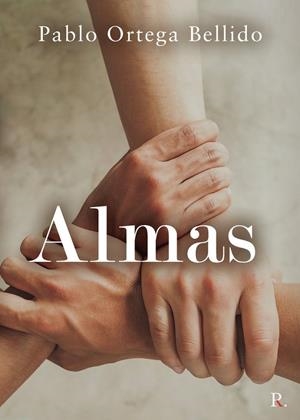 ALMAS | 9788418503672 | ORTEGA BELLIDO, PABLO