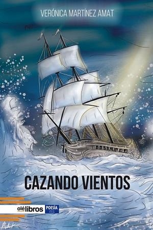 CAZANDO VIENTOS | 9788418208812 | MARTÍNEZ AMAT, VERÓNICA