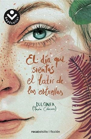 DÍA QUE SIENTAS EL LATIR DE LAS ESTRELLAS, EL | 9788417821340 | DULCINEA (PAOLA CALASANZ)