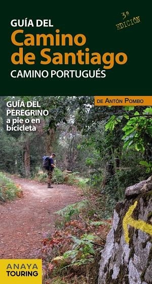 GUÍA DEL CAMINO DE SANTIAGO. CAMINO PORTUGUÉS [2021] | 9788491583011 | POMBO RODRÍGUEZ, ANTÓN