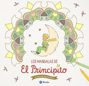 MANDALAS DE EL PRINCIPITO, LOS | 9788469629086 | DE SAINT-EXUPÉRY, ANTOINE