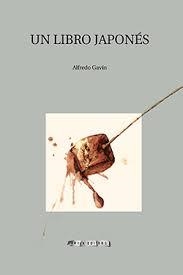 LIBRO JAPONÉS, UN | 9788412163179 | GAVIN AGUSTÍ, ALFREDO