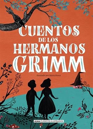 CUENTOS DE LOS HERMANOS GRIMM | 9788418008184 | GRIMM, JACOB