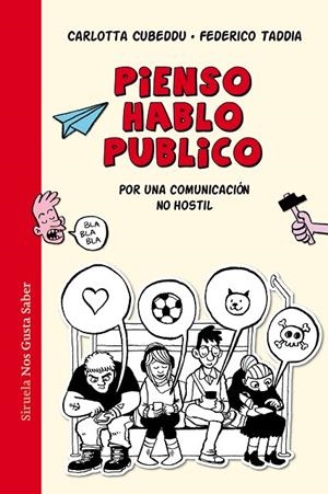 PIENSO, HABLO, PUBLICO | 9788418436673 | CUBBEDU, CARLOTA