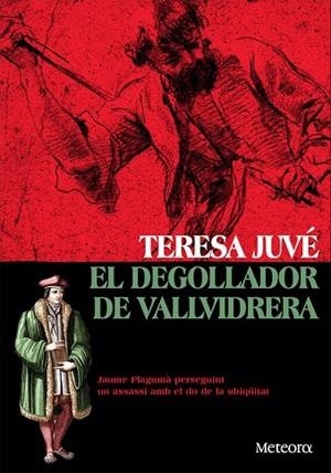 DEGOLLADOR DE VALLVIDRERA, EL | 9788412060393 | JUVE ACERO, TERESA