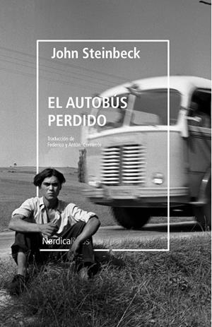 AUTOBÚS PERDIDO, EL | 9788418451249 | STEINBECK, JOHN