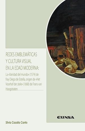 REDES EMBLEMÁTICAS Y CULTURA VISUAL EN LA EDAD MODERNA | 9788431335540 | CAZALLA CANTO, SILVIA