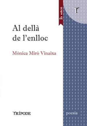 AL DELLÀ DE L'ENLLOC | 9788412235173 | MIRÓ VINAIXA, MÒNICA