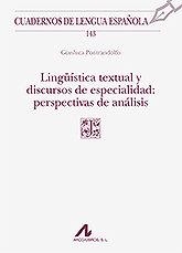 LINGÜÍSTICA TEXTUAL Y DISCURSOS DE ESPECIALIDA D: PERSPECTIVAS DE ANÁLISIS | 9788471338440 | PONTRANDOLFO, GIANLUCA