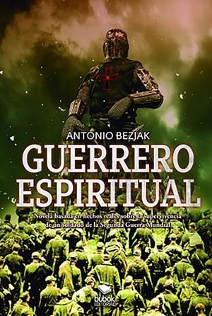 GUERRERO ESPIRITUAL | 9788468554297 | BEZJAK, ANTONIO